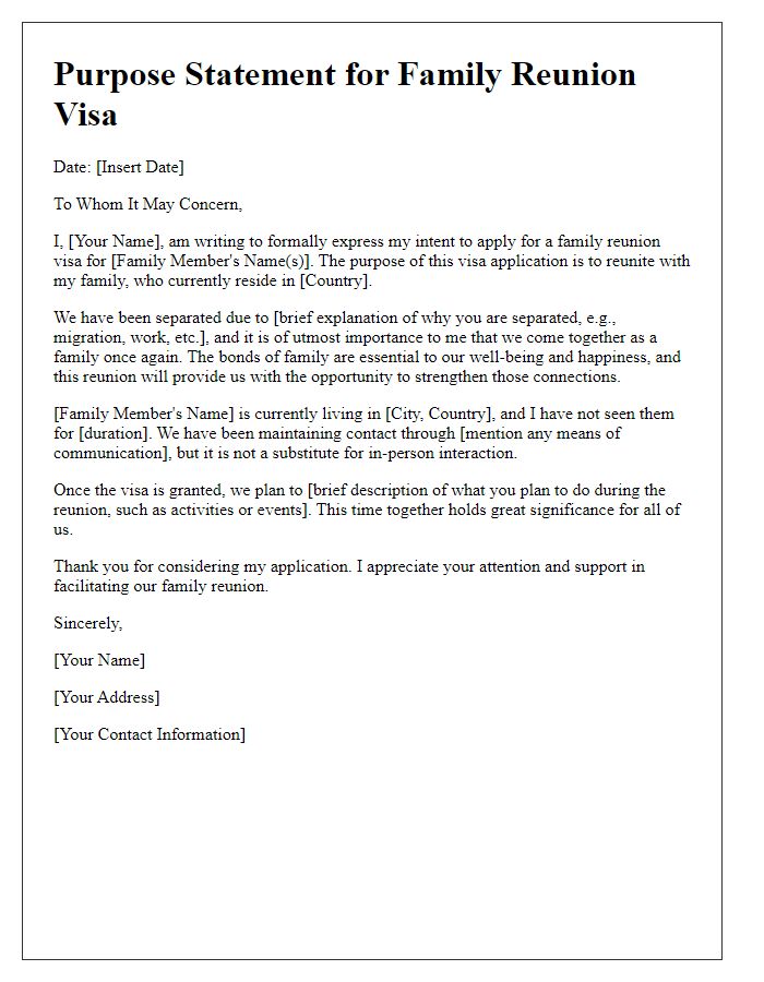 Letter template of purpose statement for family reunion visa at embassy.