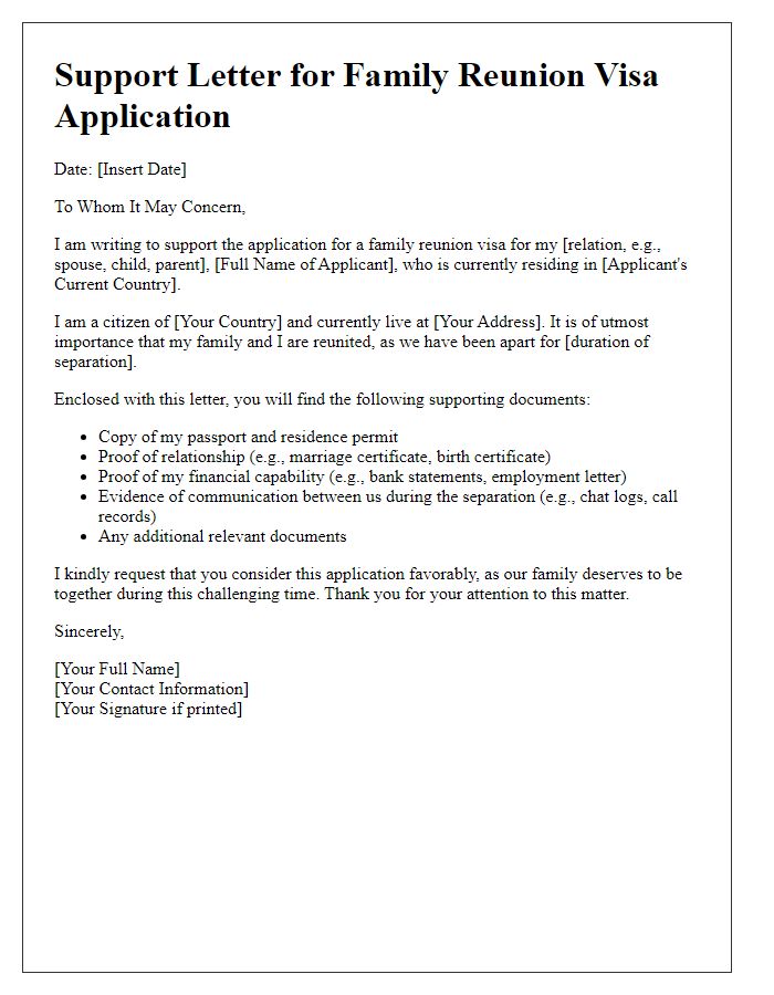 Letter template of supporting documents for family reunion visa embassy submission.