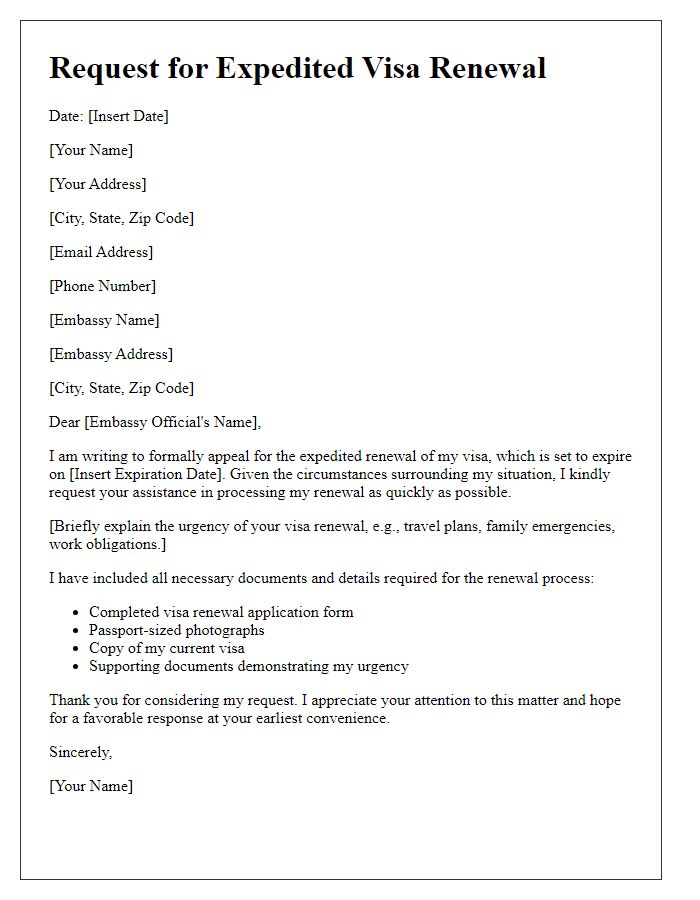 Letter template of appeal for expedited embassy visa renewal.