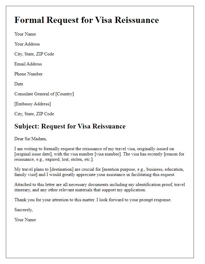 Letter template of formal request for embassy travel visa reissuance.