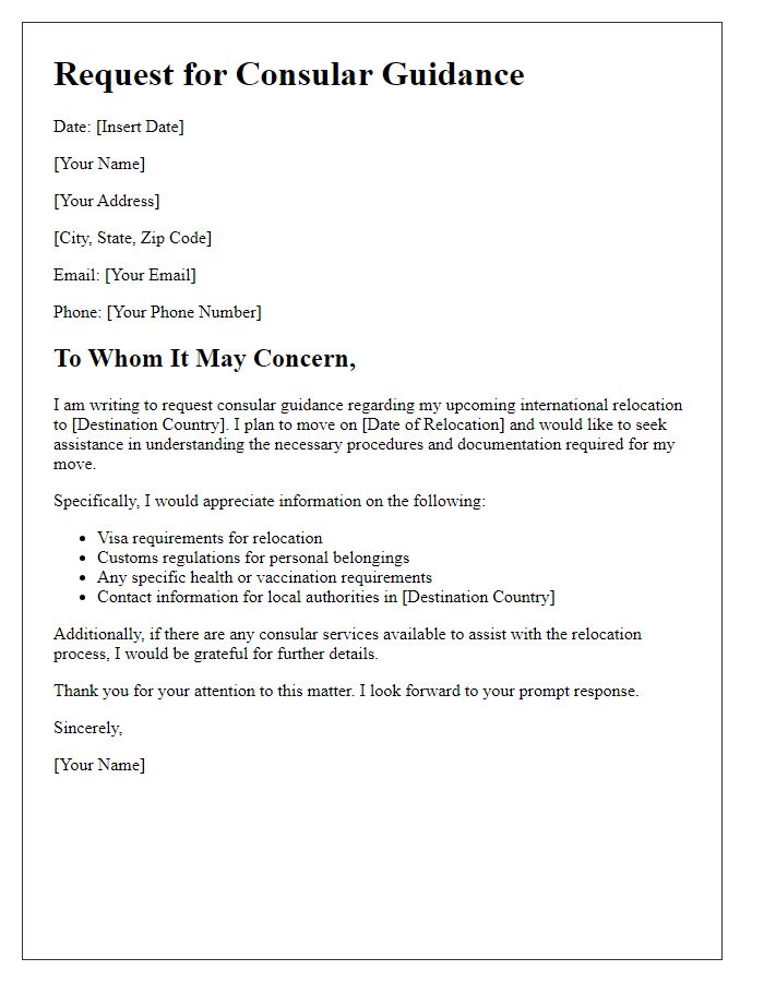 Letter template of consular guidance request for international relocation.