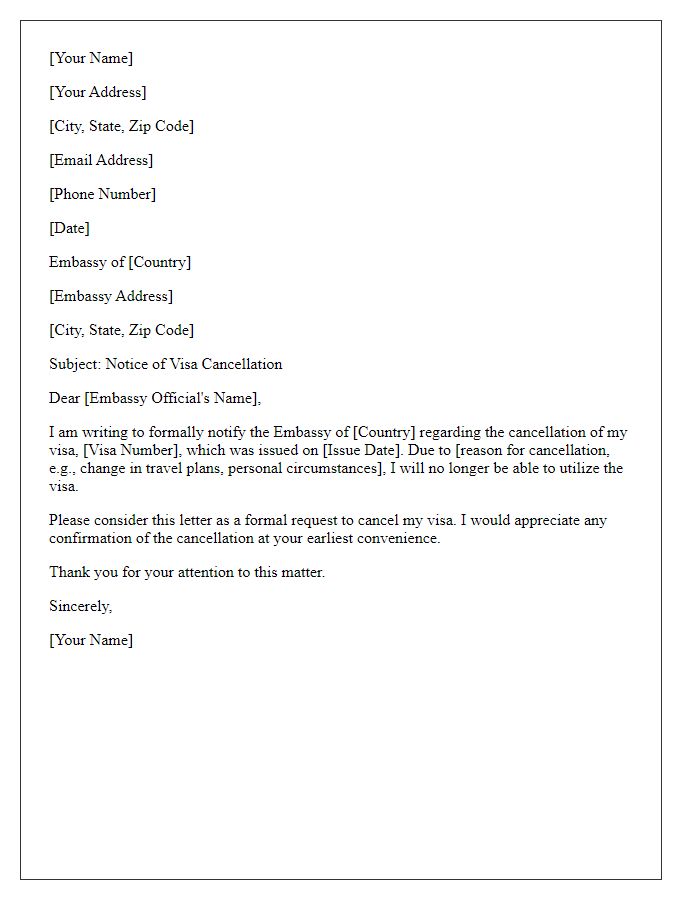 Letter template of notice of visa cancellation to embassy officials.