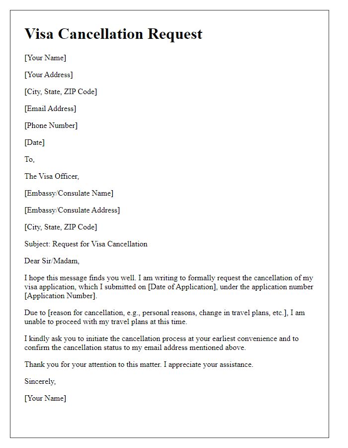 Letter template of request for visa cancellation from embassy services.