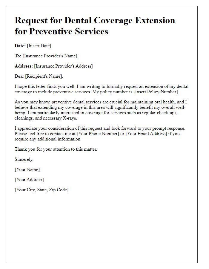 Letter template of dental coverage extension request for preventive services.