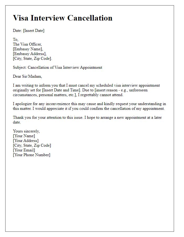 Letter template of embassy visa interview cancellation