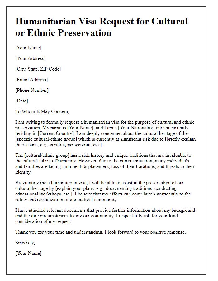 Letter template of humanitarian visa request for cultural or ethnic preservation.