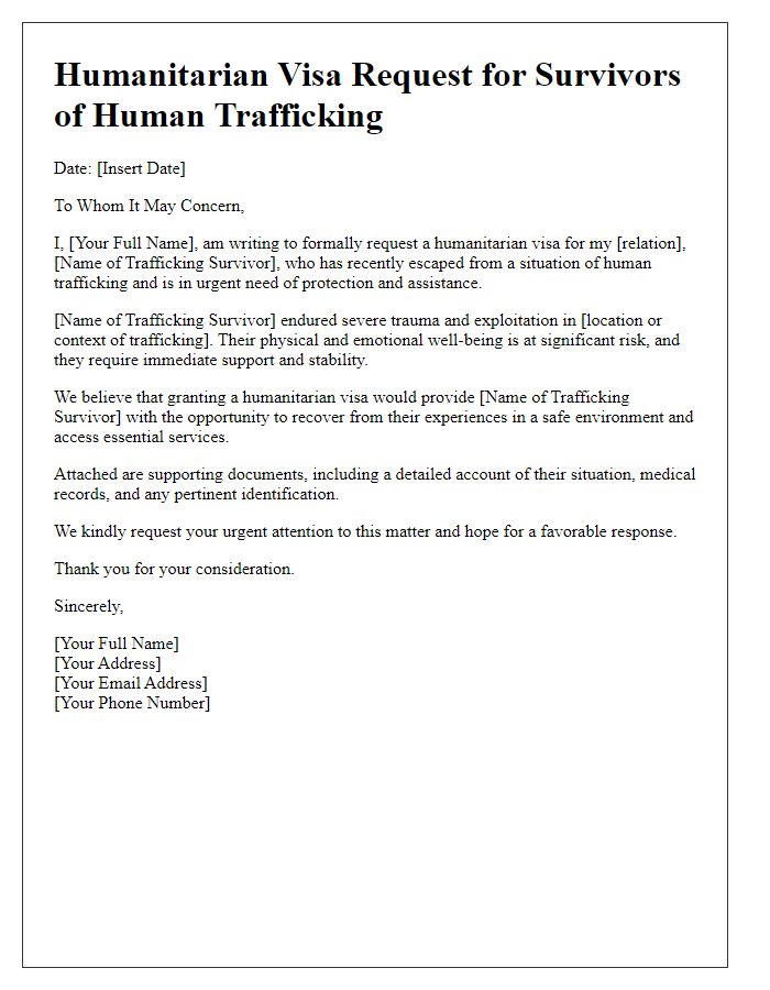 Letter template of humanitarian visa request for survivors of human trafficking.