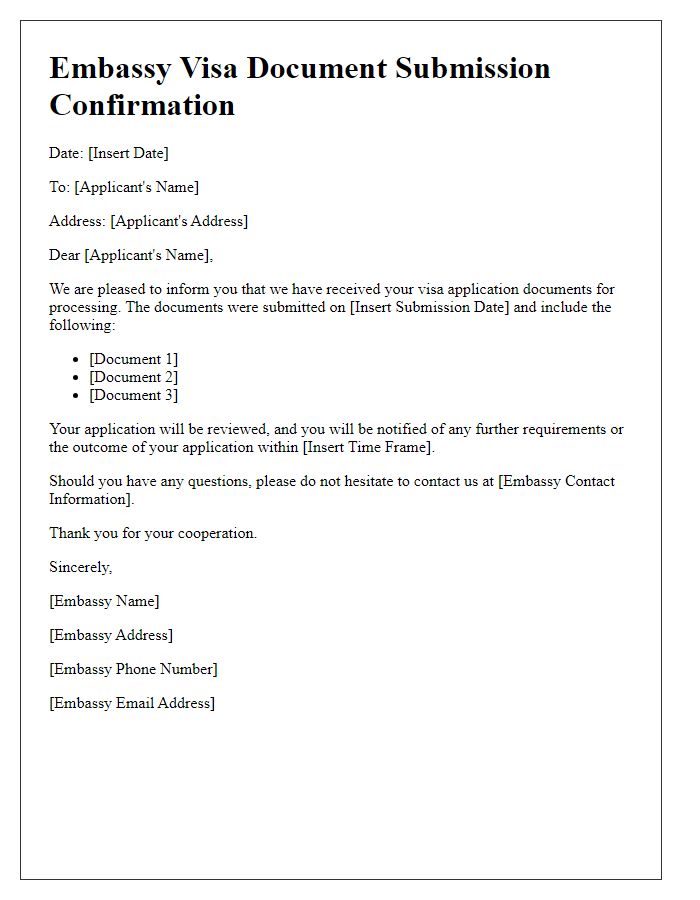 Letter template of embassy visa document submission confirmation