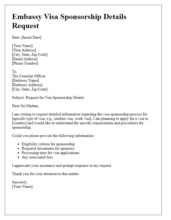 Letter template of embassy visa sponsorship details request