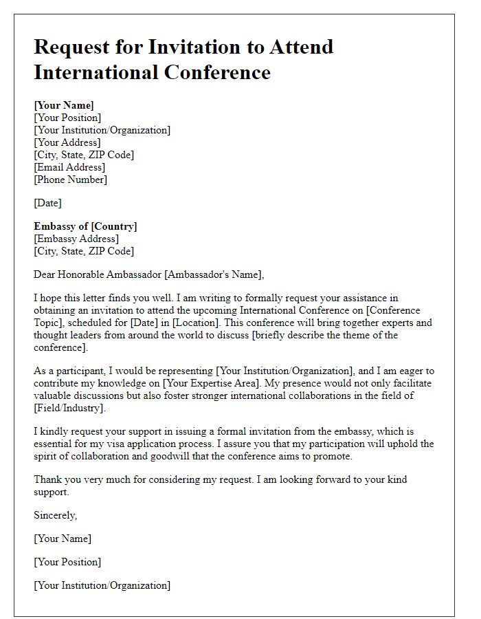 Letter template of international conference invitation request addressed to the embassy.