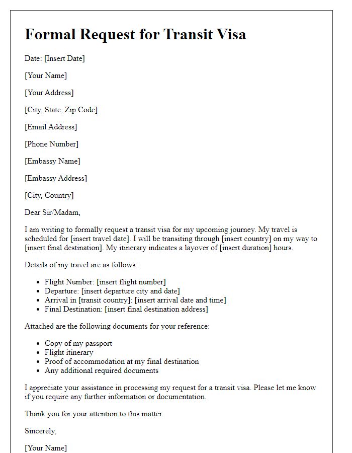 Letter template of formal request for transit visa at embassy.