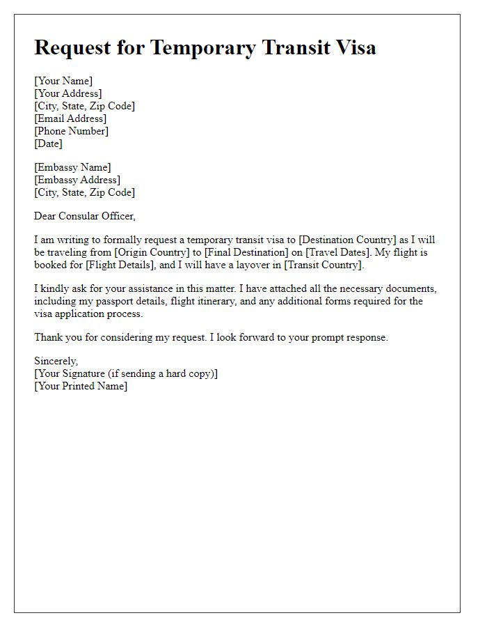 Letter template of request for temporary transit visa from embassy.