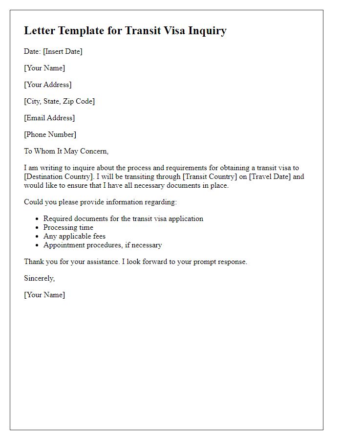 Letter template of transit visa inquiry for embassy visit.