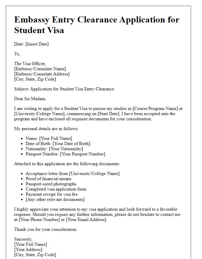 Letter template of embassy entry clearance application for student visa.