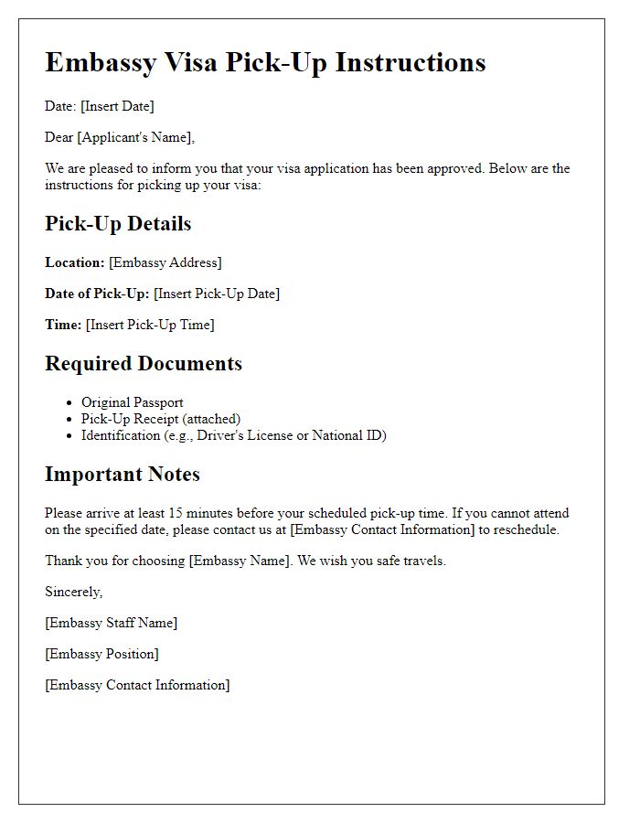 Letter template of embassy visa pick-up instructions.