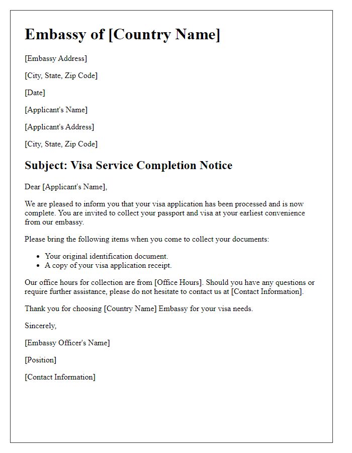 Letter template of embassy visa service completion notice.