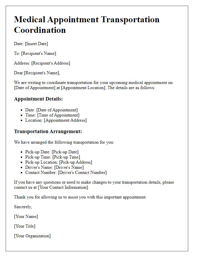 Letter template of Medical Appointment Transportation Coordination