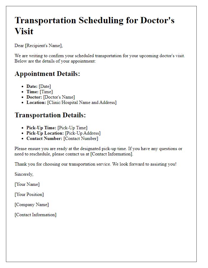 Letter template of Scheduling Transportation for Doctors Visits