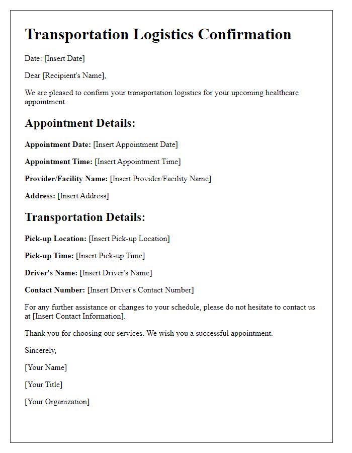 Letter template of Transportation Logistics for Healthcare Appointments