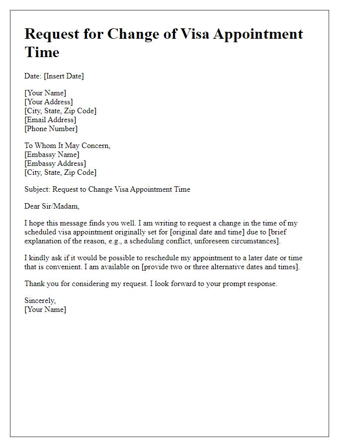 Letter template of application for changing visa appointment time with embassy.