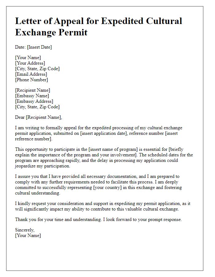 Letter template of appeal for expedited embassy cultural exchange permit.