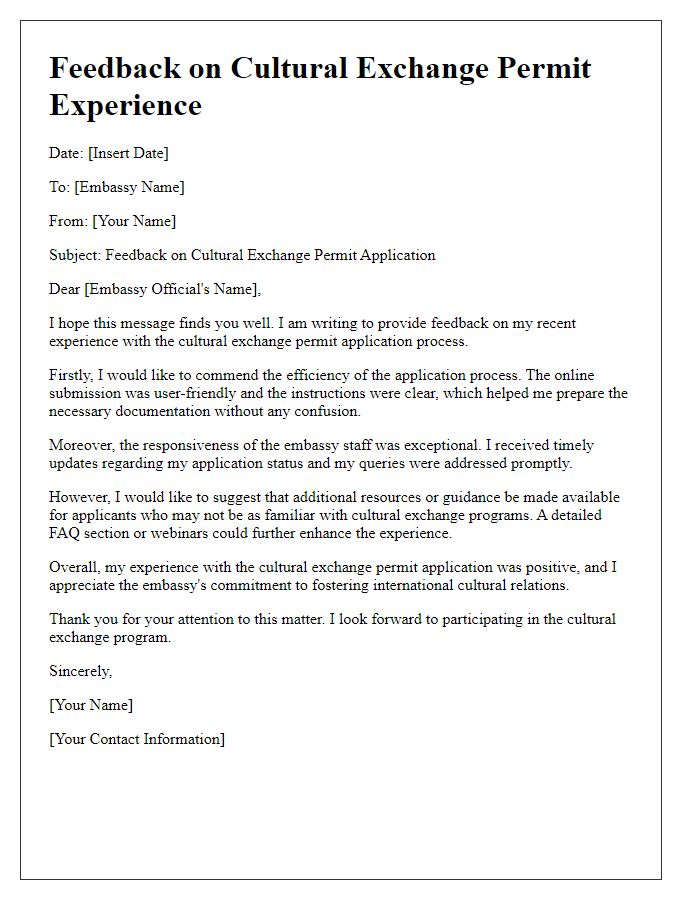 Letter template of feedback on embassy cultural exchange permit experience.