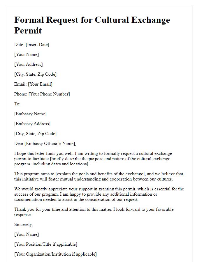 Letter template of formal request for embassy cultural exchange permit.