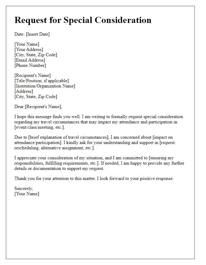 Letter template of special consideration request for travel circumstances