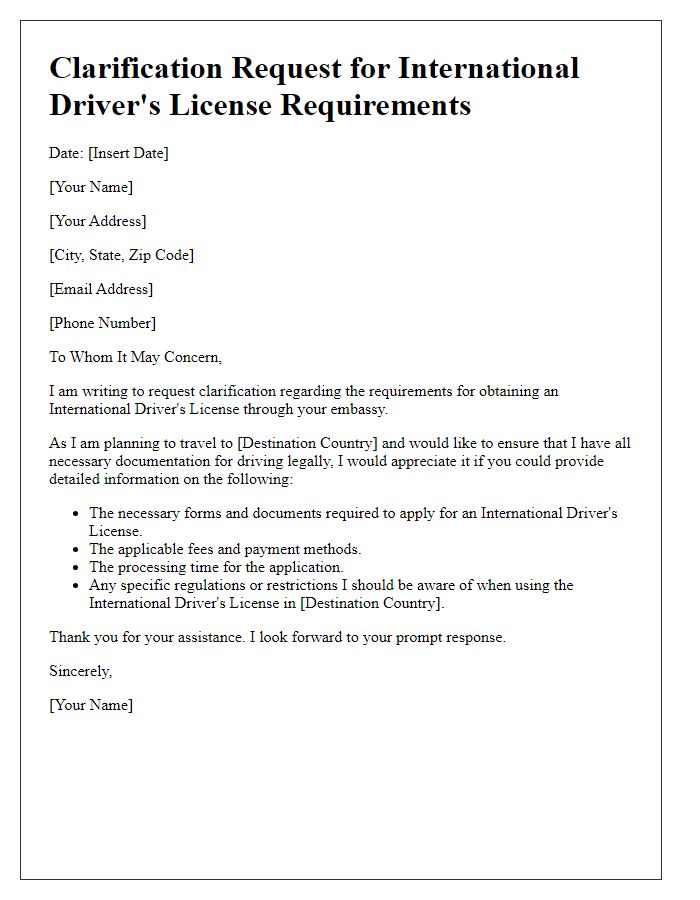 Letter template of clarification request for embassy international drivers license requirements.