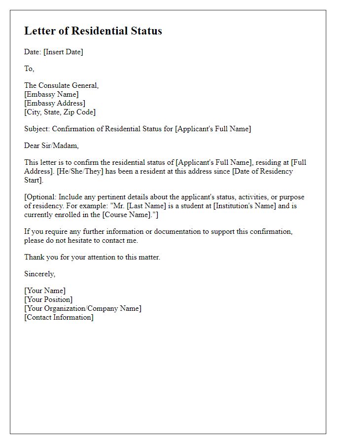 Letter template of residential status for foreign embassy.