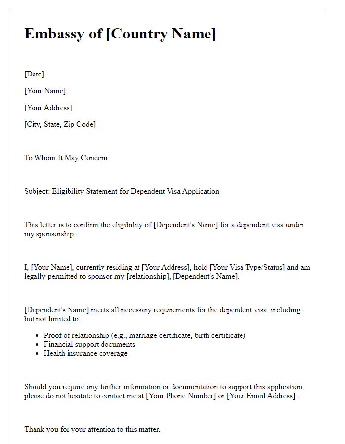 Letter template of embassy dependent visa eligibility statement.