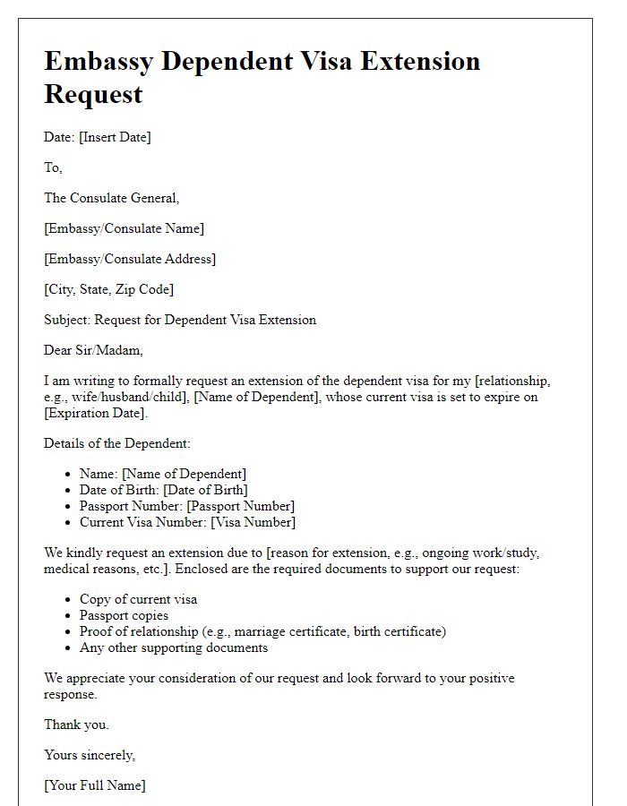 Letter template of embassy dependent visa extension request.