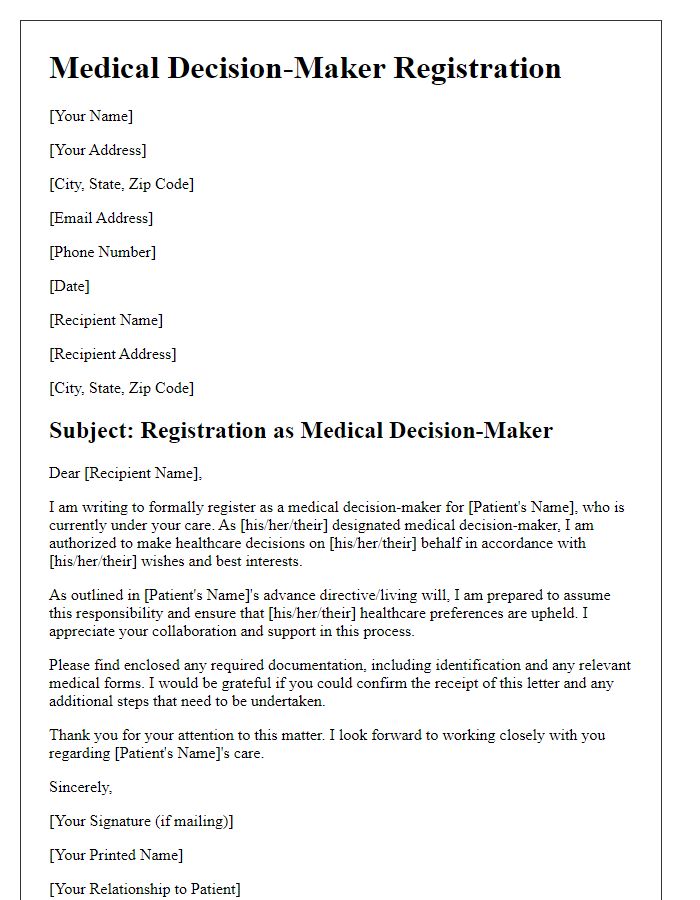 Letter template of medical decision-maker registration.