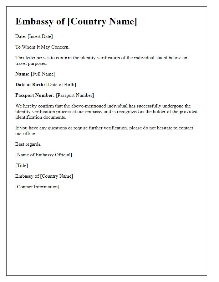 Letter template of embassy identity verification confirmation for travel purposes.