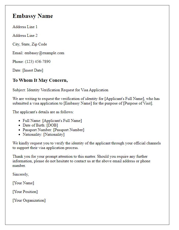 Letter template of embassy identity verification request for visa application.