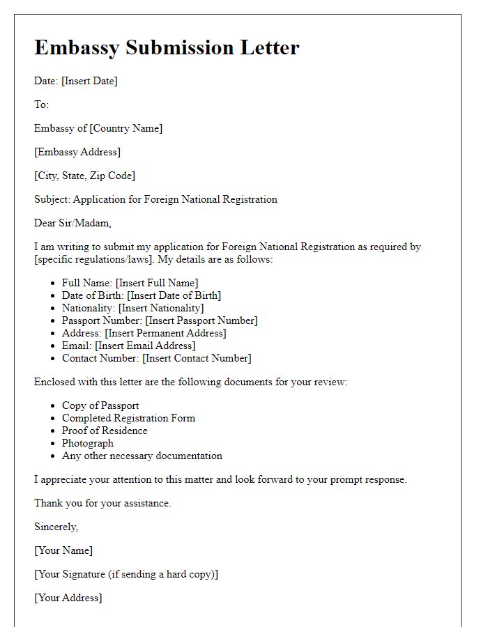 Letter template of Embassy Submission for Foreign National Registration