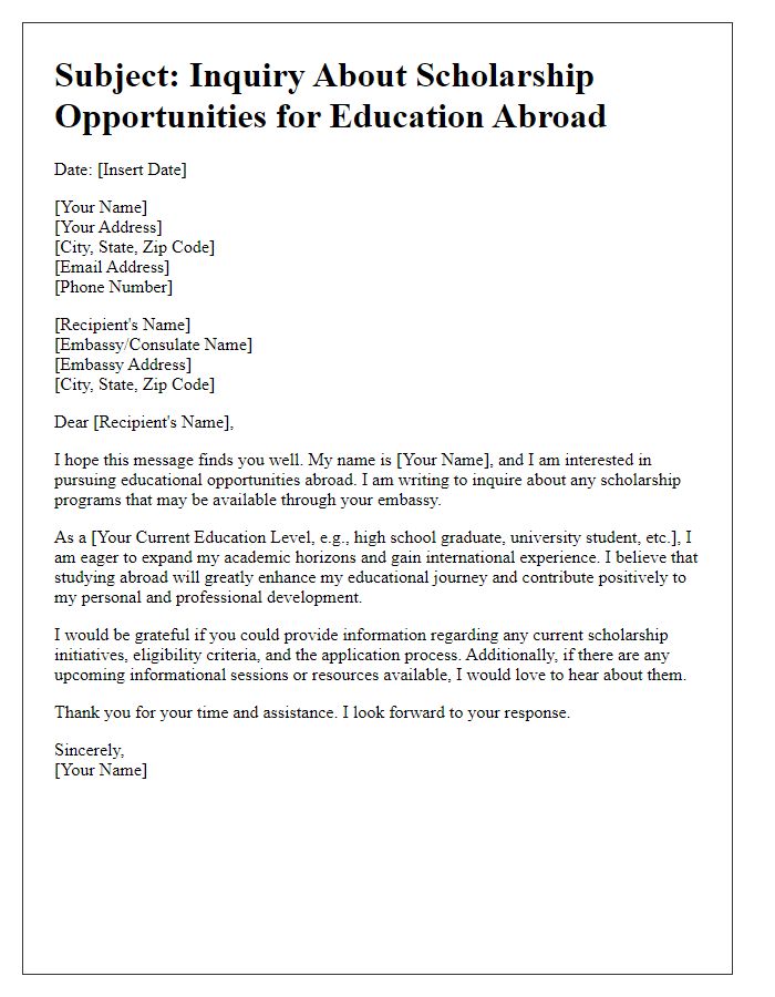 Letter template of interest in scholarship opportunities for education abroad via the embassy