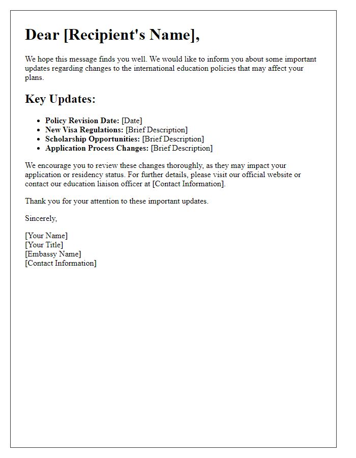 Letter template of updates on changes to international education policies at the embassy