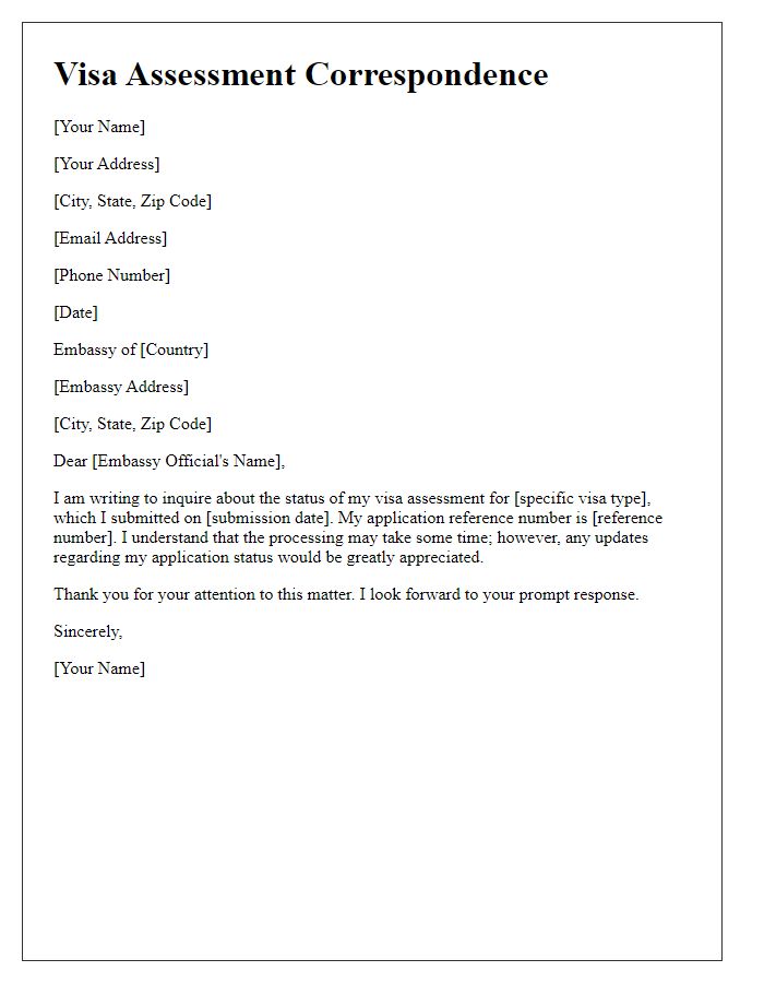 Letter template of correspondence regarding visa assessment at embassy