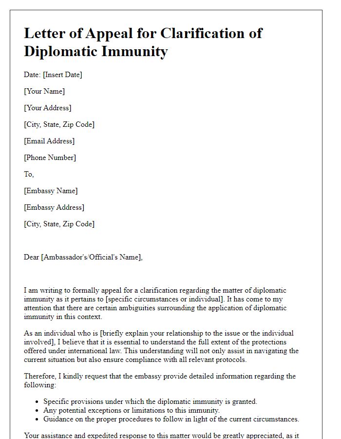 Letter template of appeal for embassy diplomatic immunity clarification.