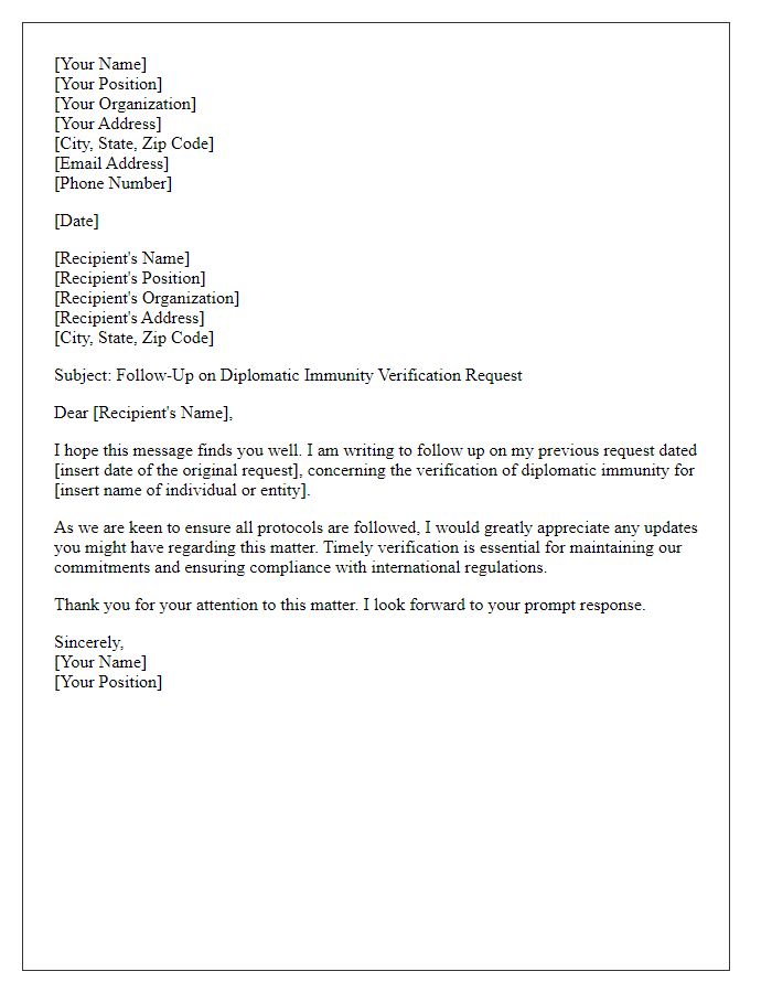 Letter template of follow-up on diplomatic immunity verification request.