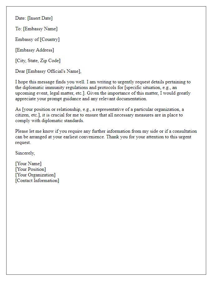 Letter template of urgent request for embassy diplomatic immunity details.