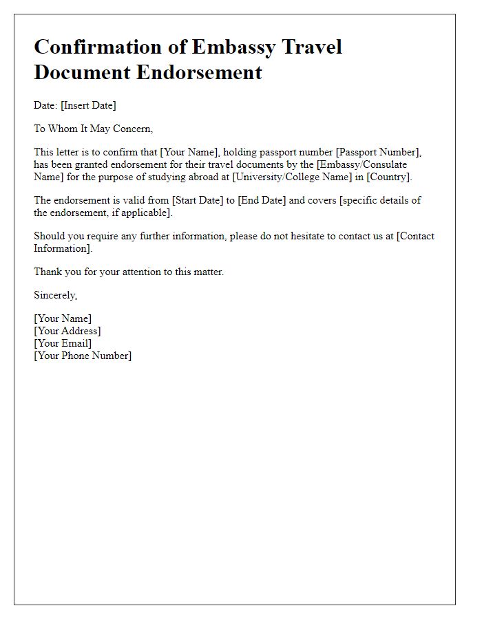 Letter template of confirmation for embassy travel document endorsement for study abroad.