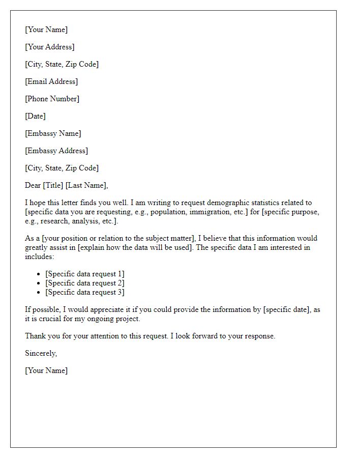 Letter template of embassy demographic statistics request