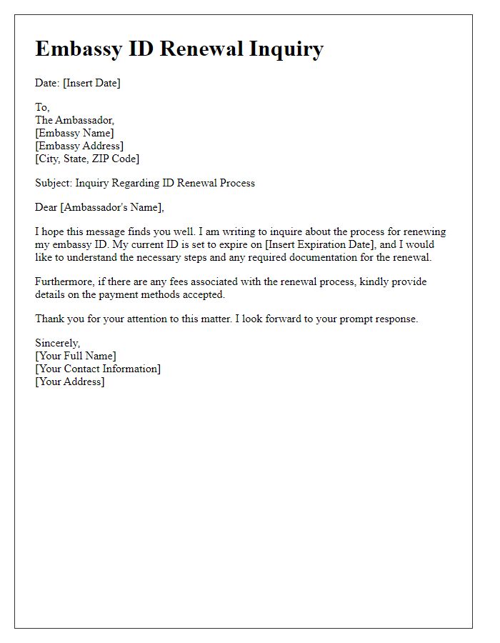 Letter template of embassy ID renewal inquiry