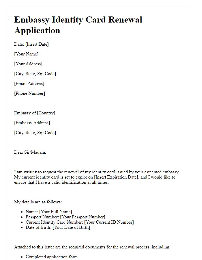 Letter template of embassy identity card renewal application