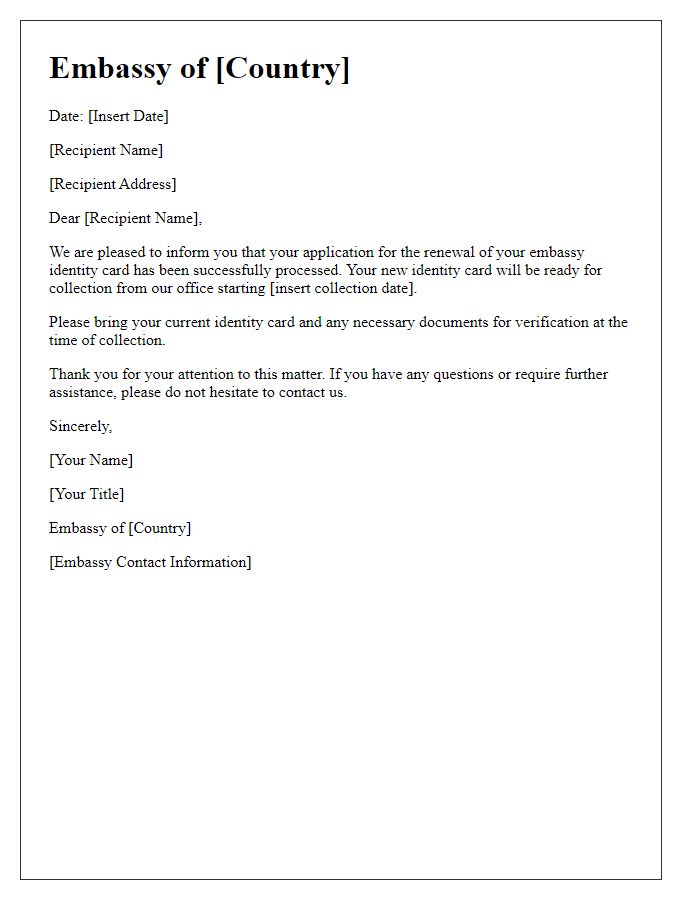 Letter template of embassy identity card renewal confirmation