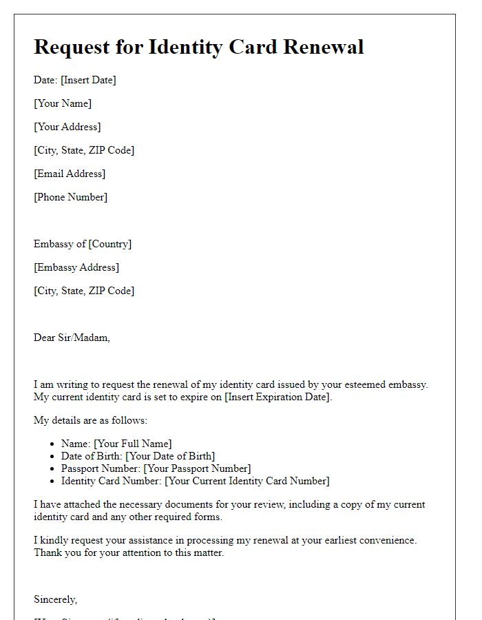 Letter template of embassy identity card renewal request