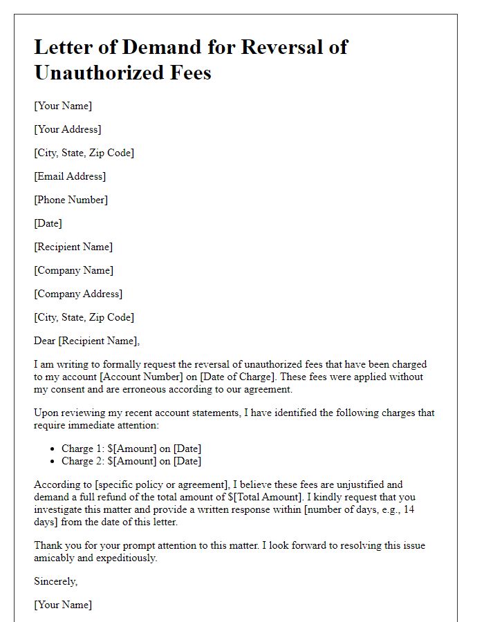 Letter template of demand for reversal of unauthorized fees