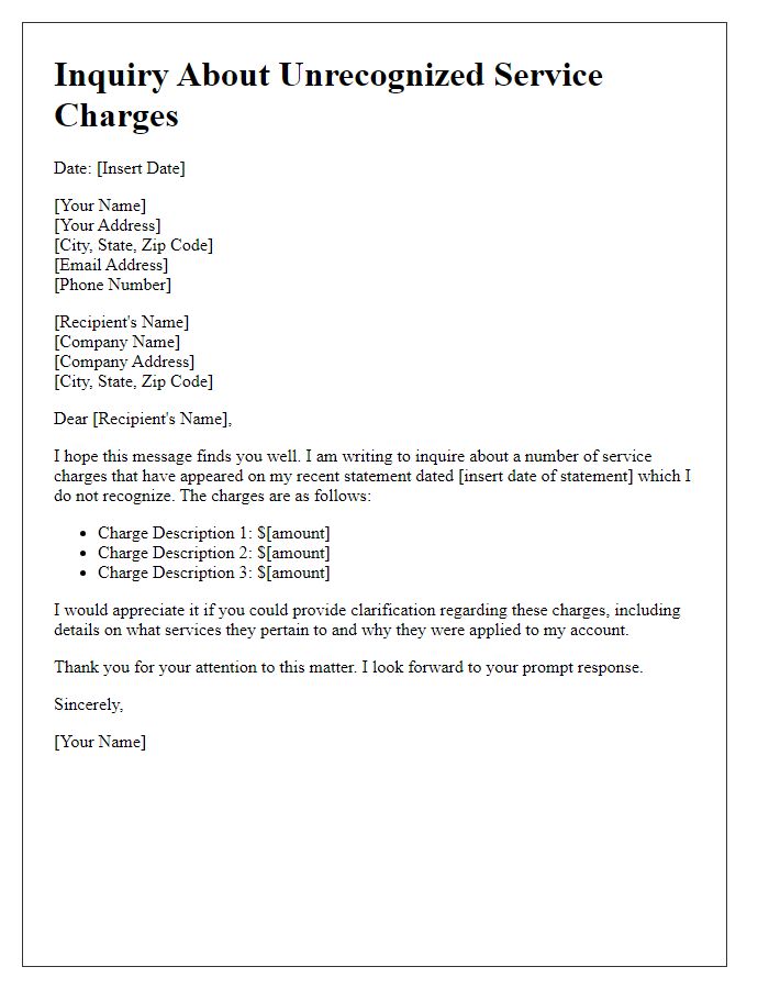 Letter template of inquiry about unrecognized service charges